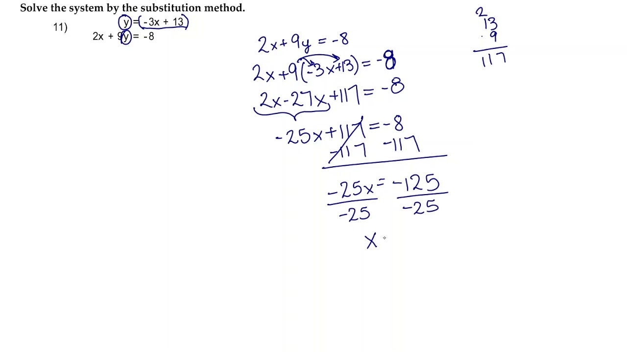 11) Solve the system by the substitution method.