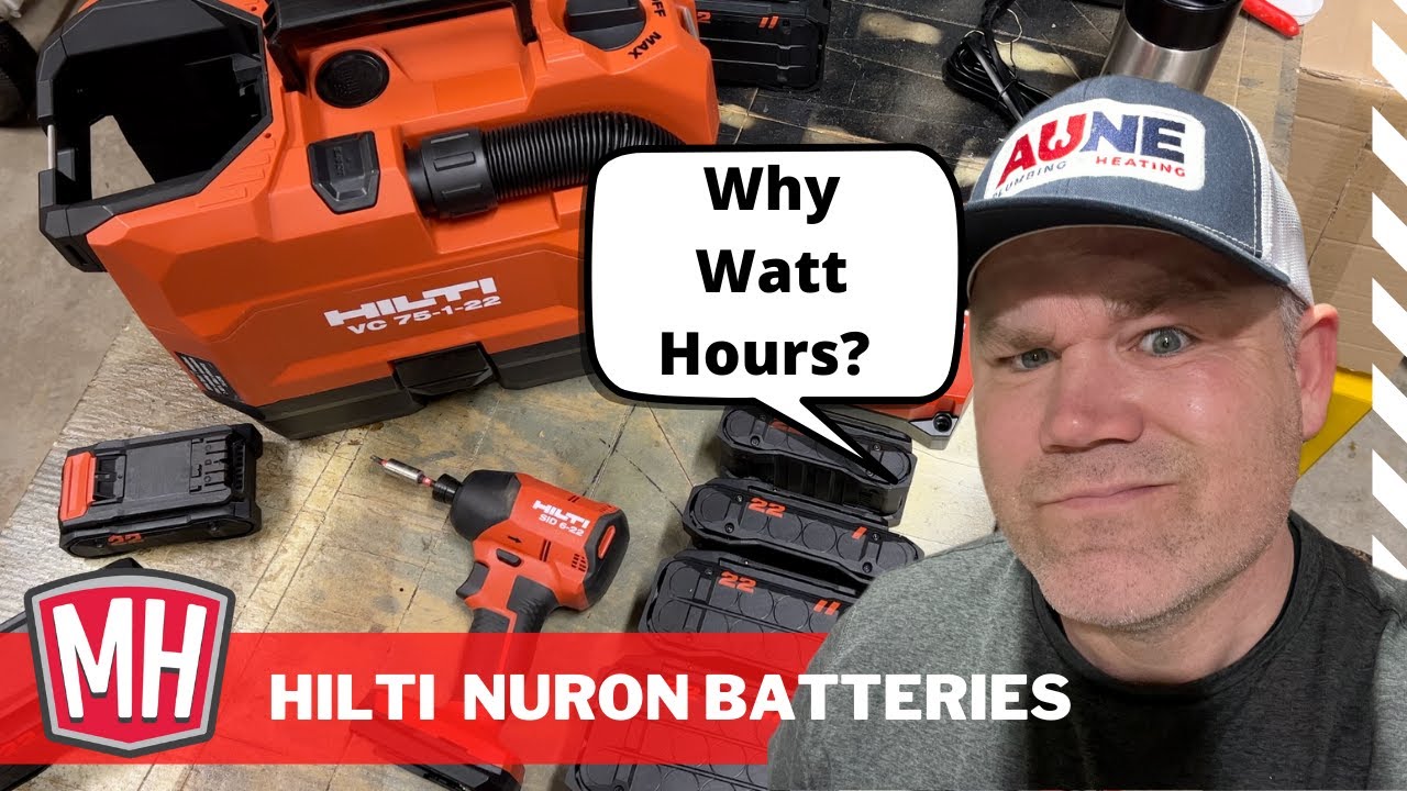 Hilti NURON Batteries - Why Watt Hour Ratings?