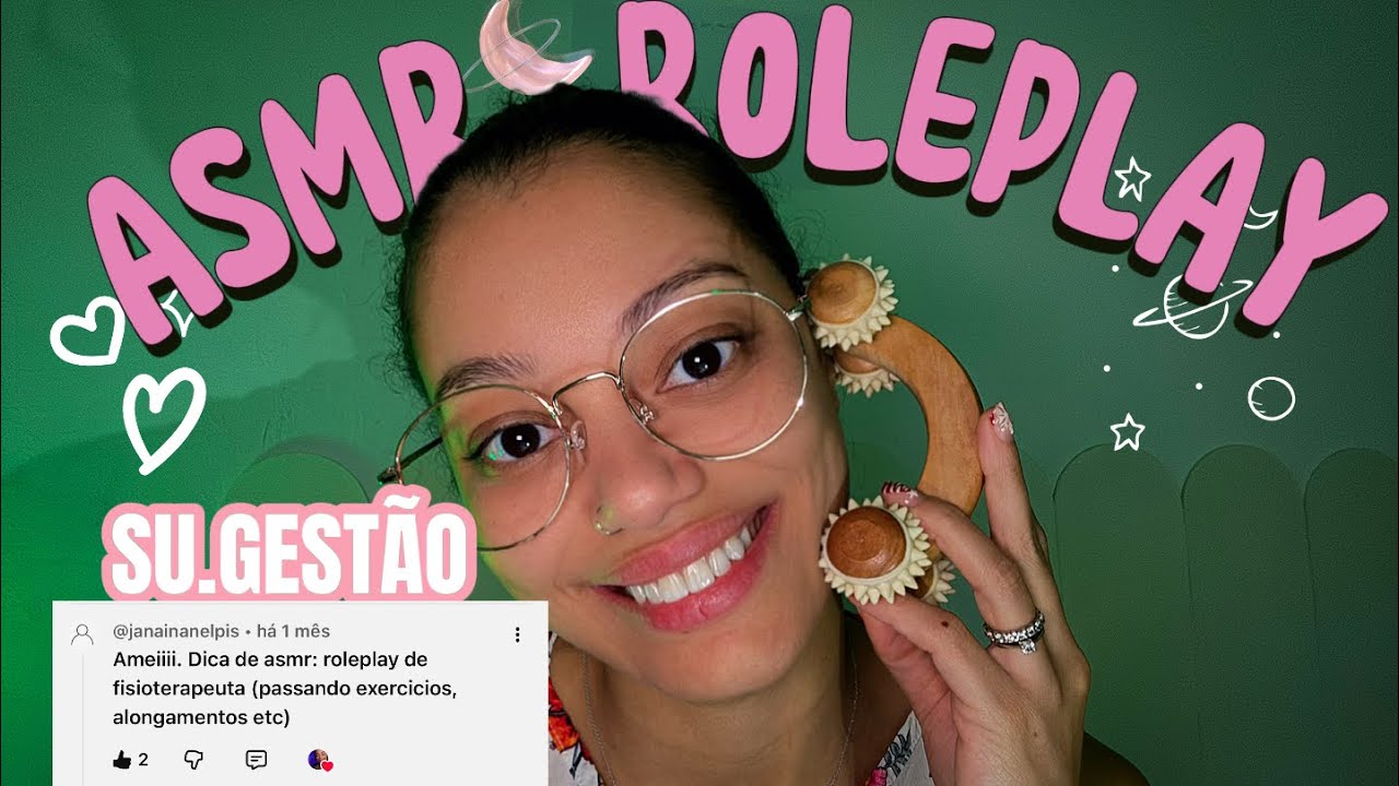 ASMR SU.GESTÃO: Fisioterapeuta Relaxante | Cuidado Corporal + Atenção Pessoal Profunda 🫀. 