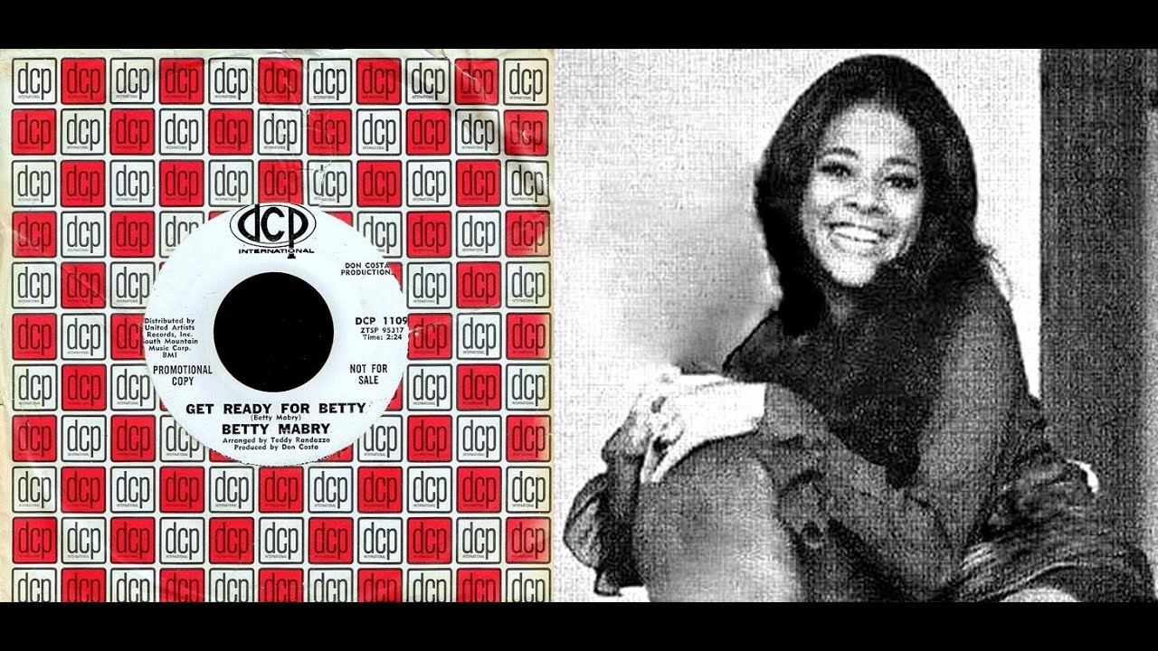 Betty Mabry - GET READY FOR BETTY - (Teddy Randazzo) - Bell Sound Studios  (1965)