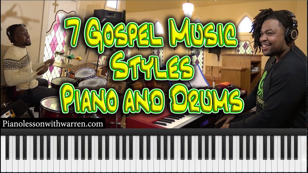 Seven Gospel Piano Styles - Part 1