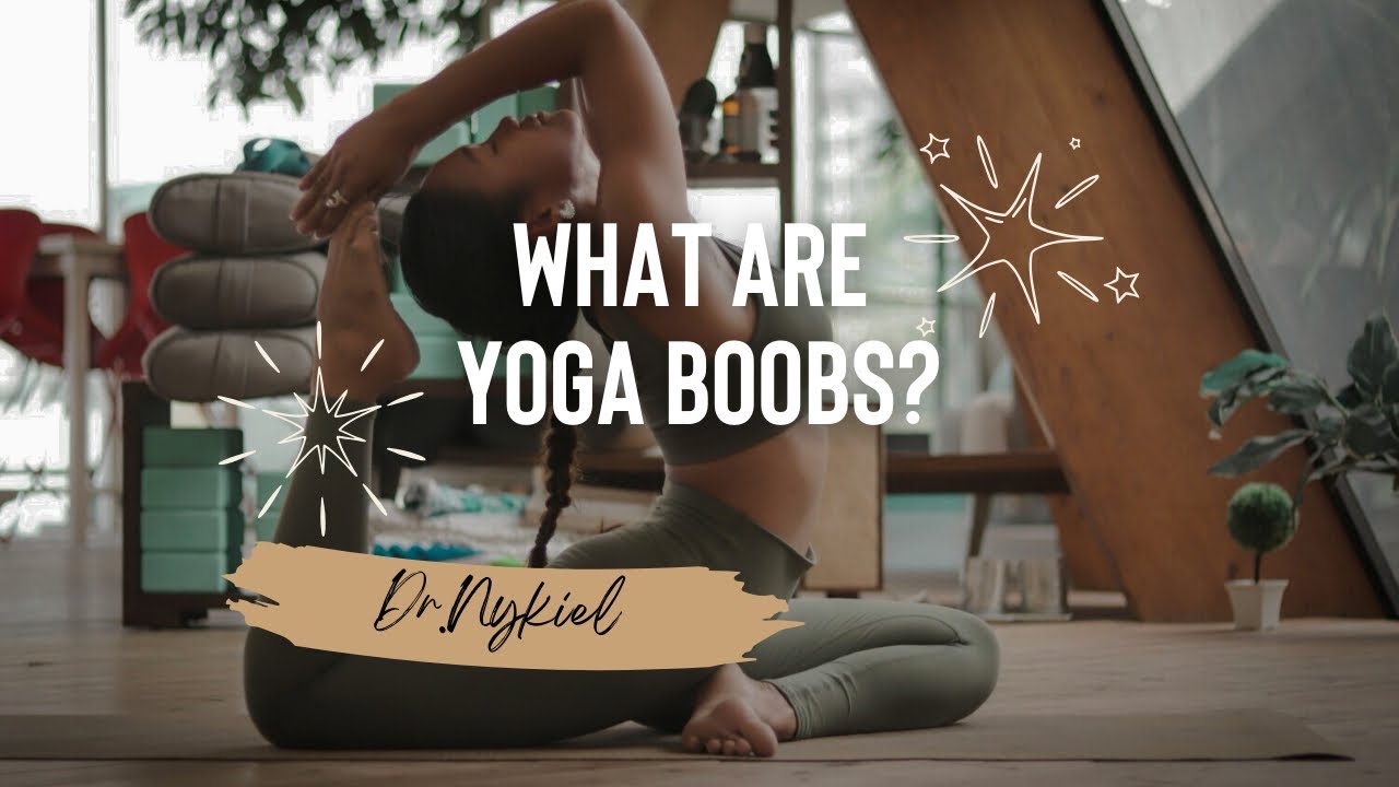 Small boob gang? No need to fear, Yoga Boobs are here! | Dr.Matthew Nykiel
