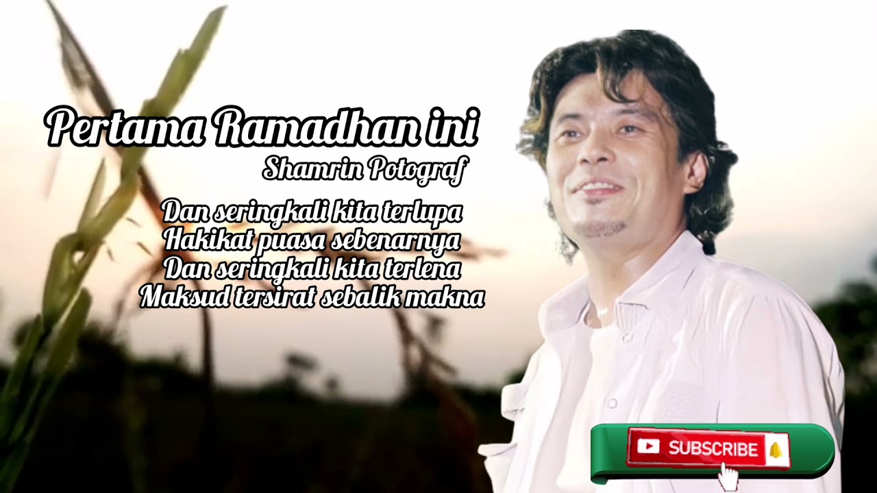 Shamrin Fotograf : Pertama Ramadhan Ini