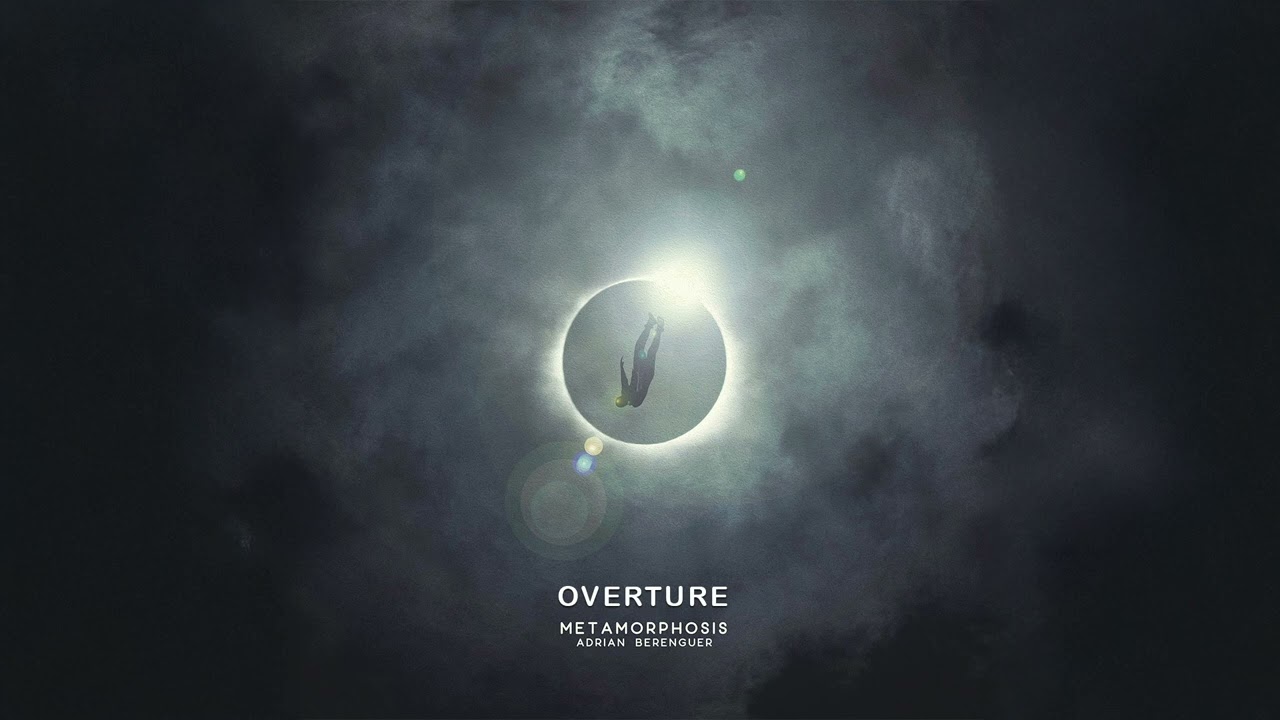 Overture | Metamorphosis | Adrián Berenguer