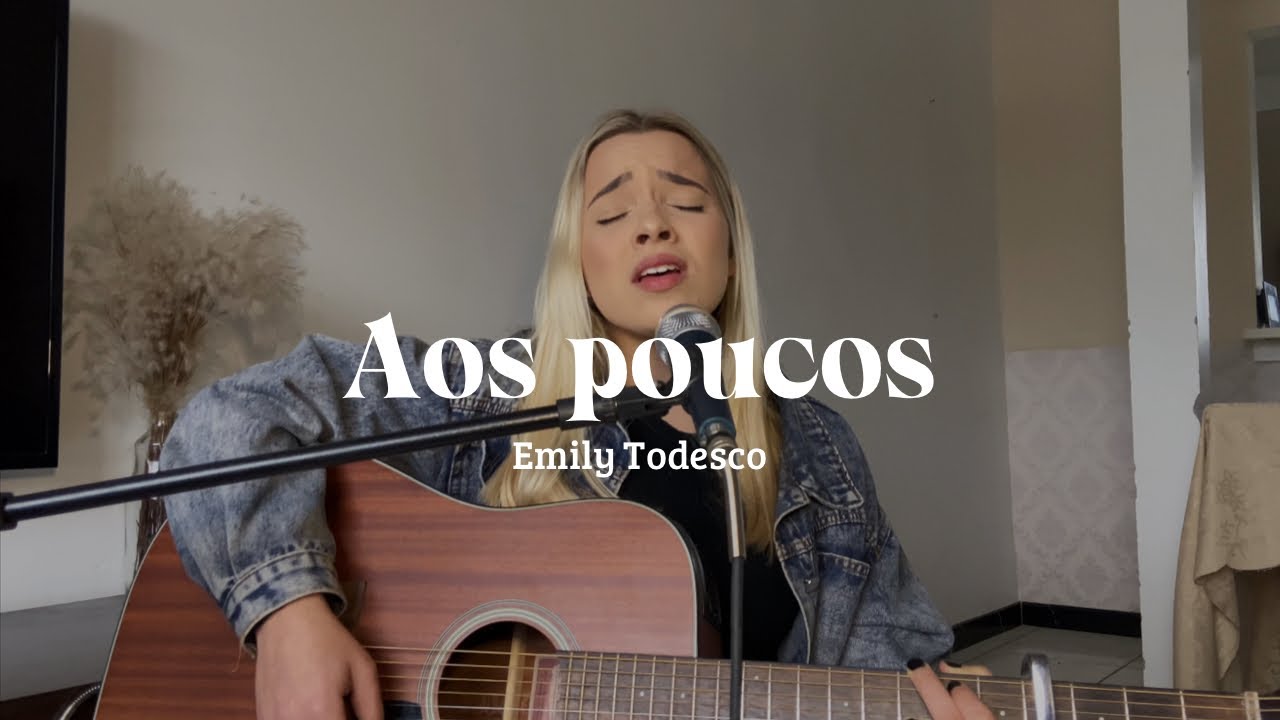 Aos Poucos - José Jr (Cover Emily Todesco)