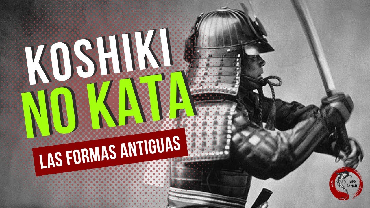Koshiki no kata: Las formas antiguas