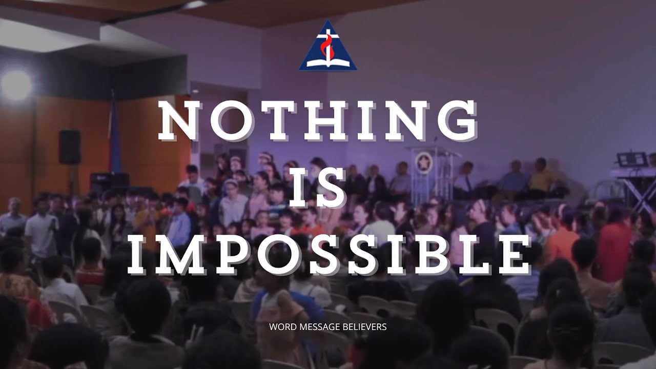 Church Song Offering: Nothing Is Impossible