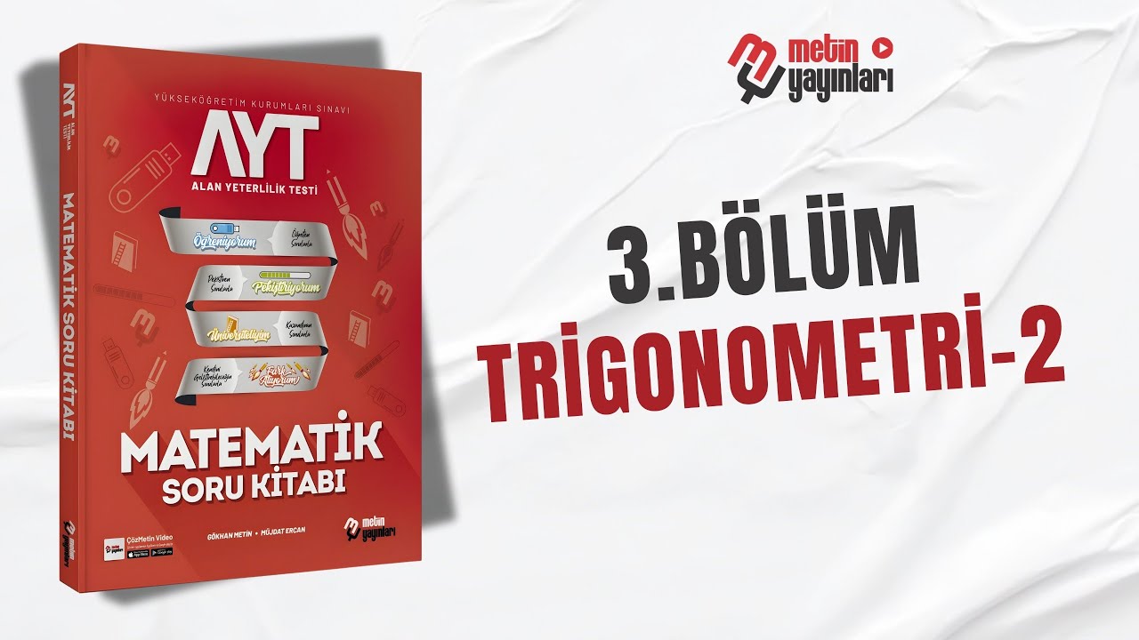 AYT MATEMATİK 4.BÖLÜM TRİGONOMETRİ 2 FARK ATIYORUM TEST 30