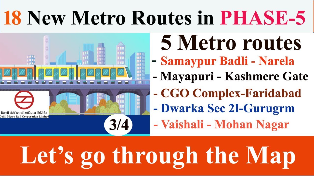 DMRC 5 New Metro Routes Map🔥Narela, Gurugram, Faridabad, Loni 🔥Delhi Metro Phase 5🔥DMRC Phase V🔥DMRC