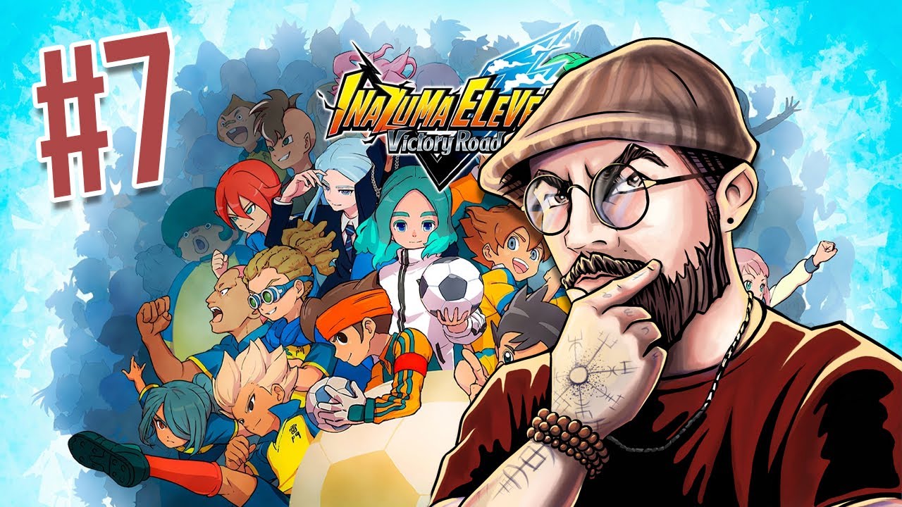 Inazuma Eleven #7  Optimisation maximal avant la finale