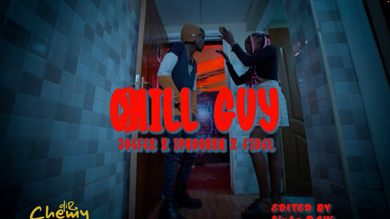 Joefes. iPhoolish & Fidel Rayd - Chill Guy (Visualiser)