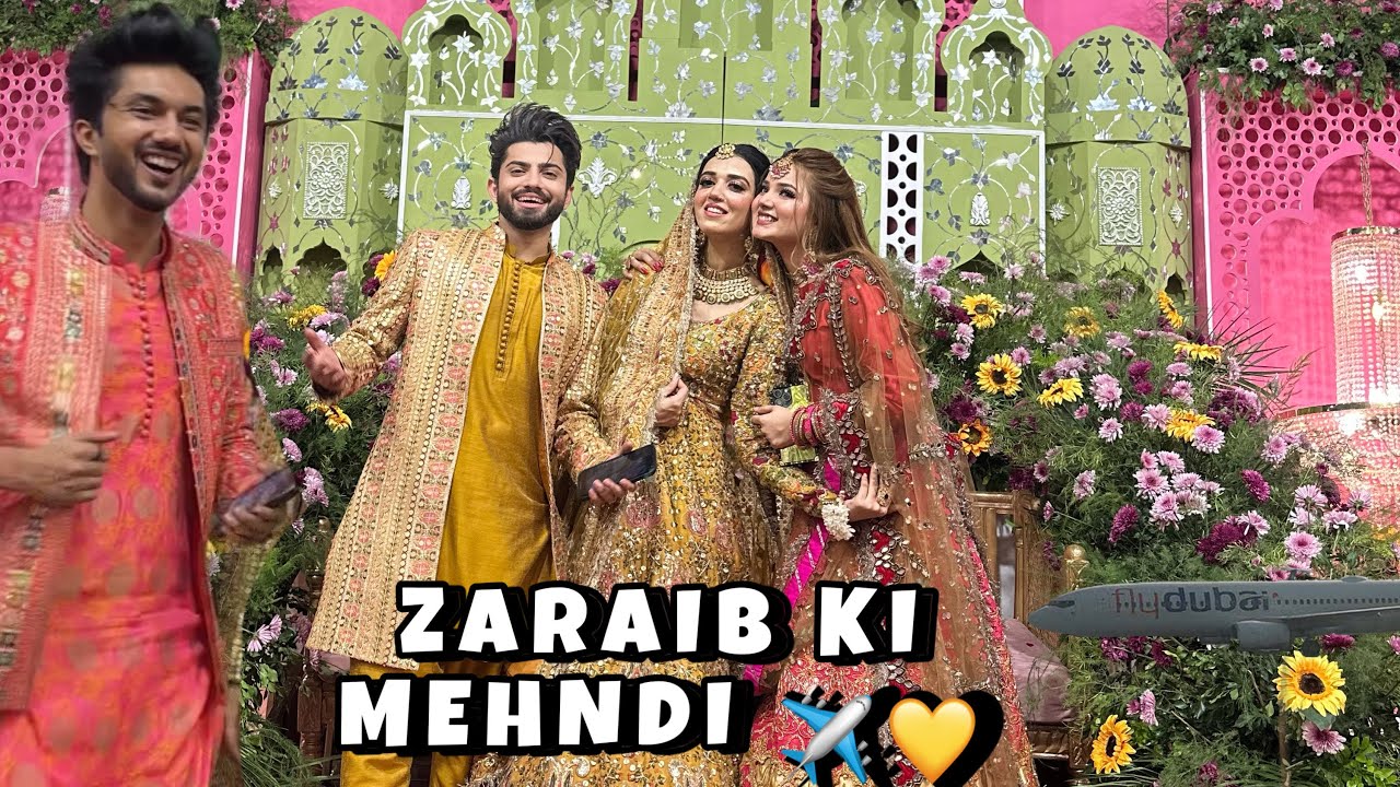 ZARAIB KI MEHNDI 💛🤩 | KIS KIS NE DANCE KIA 🫣 | FULL ENJOY 🥳 |