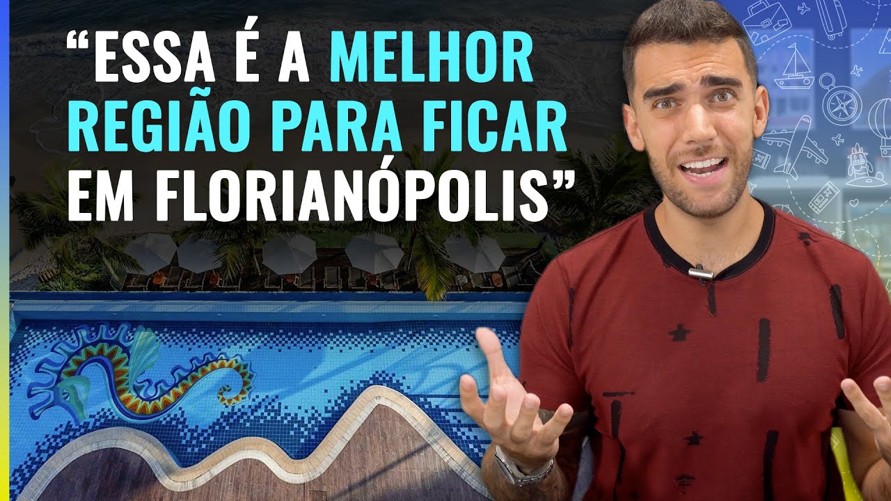 Onde ficar hospedado em Florianópolis? Conheça a melhor região, a melhor praia e dicas de hotéis!