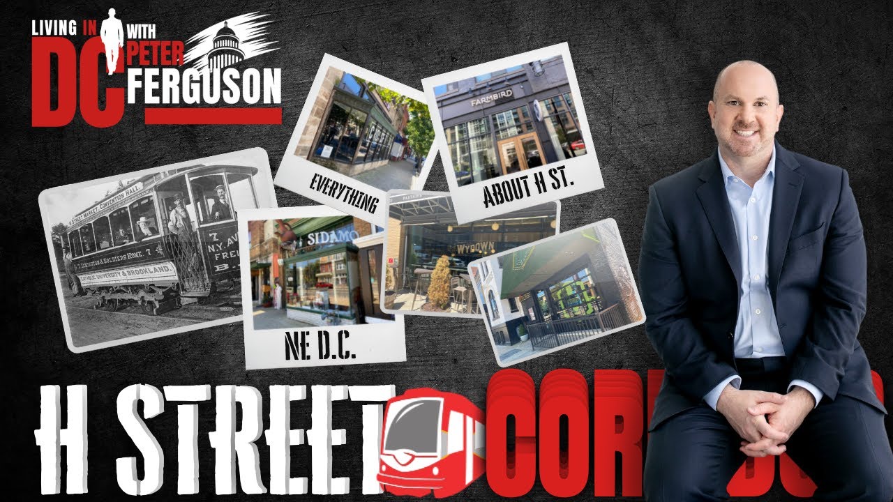 Washington, D.C.'s H-Street Corridor: One of the Best Neighborhoods in the District!