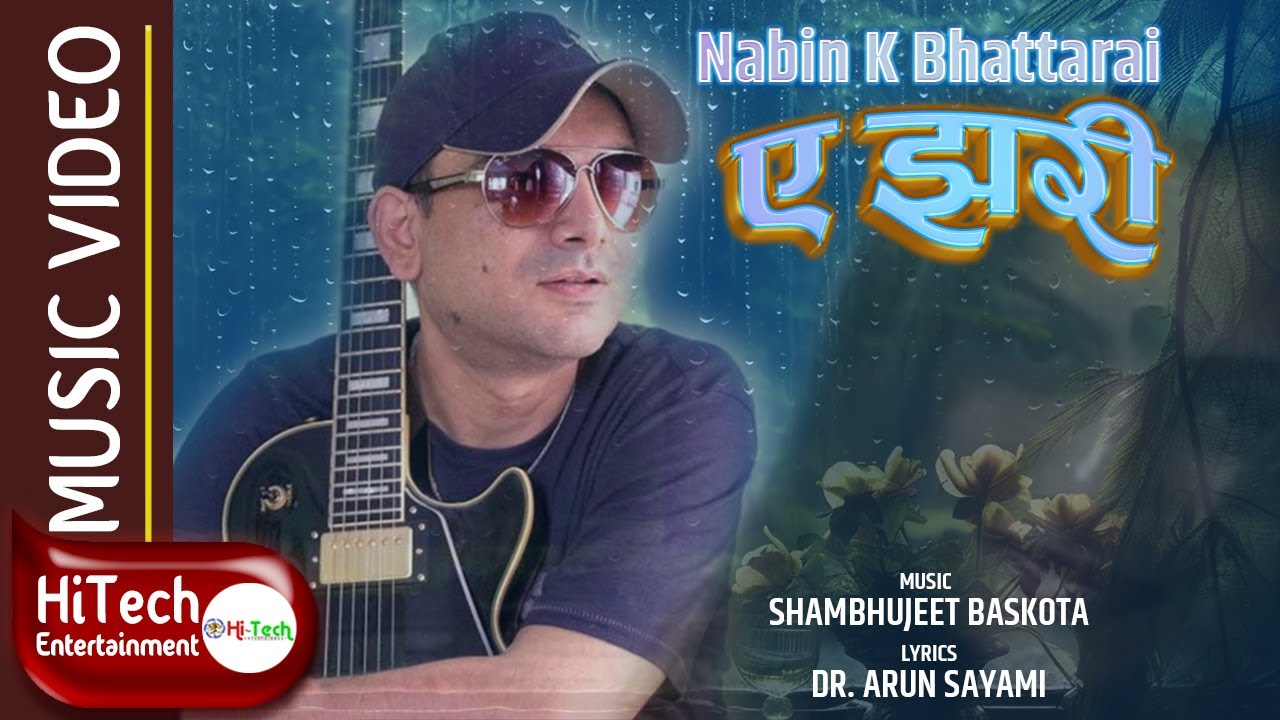 Ye Jhari | ए झरी | Nepali Pop Song | Nabin K Bhattrai | Dr Arun Sayami | Sambhujeet Baskota