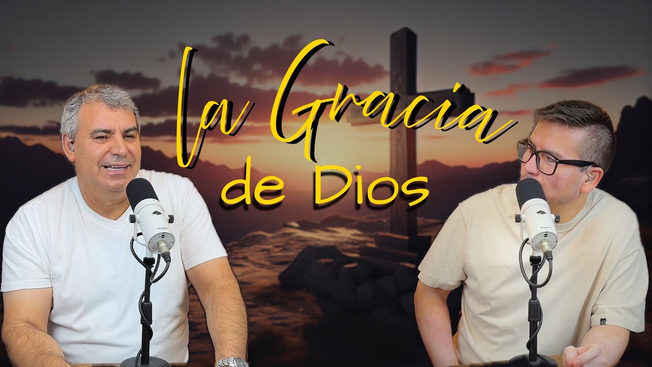La GRACIA de DIOS (Aunque NO la merezca) | Aprendiendo y Desaprendiendo | Ep. 21