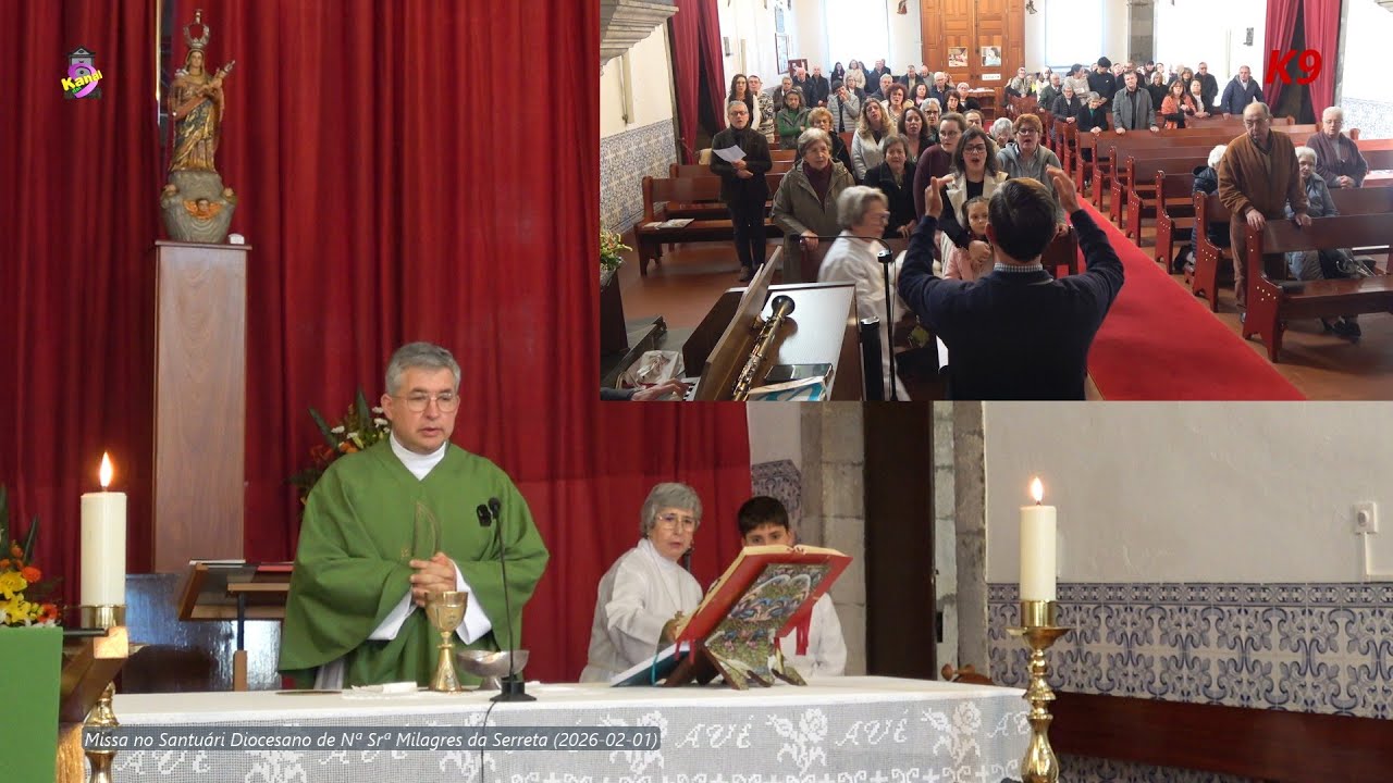 Missa do IV Domingo do Tempo Comum no Santuário Diocesano de  NªSrªMilagres da SERRETA (2026-02-01)