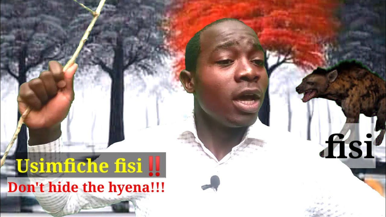 Usimfiche fisi(Don't hide the hyena) : Swahili super beginner's narrative