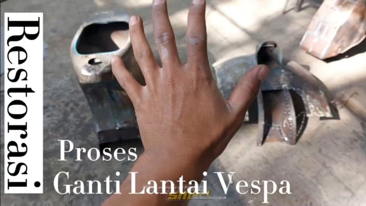Restorasi Vespa full ganti lantai dan tulang tengah - Vespa super restoration replace floor