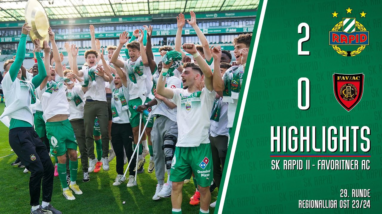 Highlights und Meisterfeier: SK Rapid II - FavAC