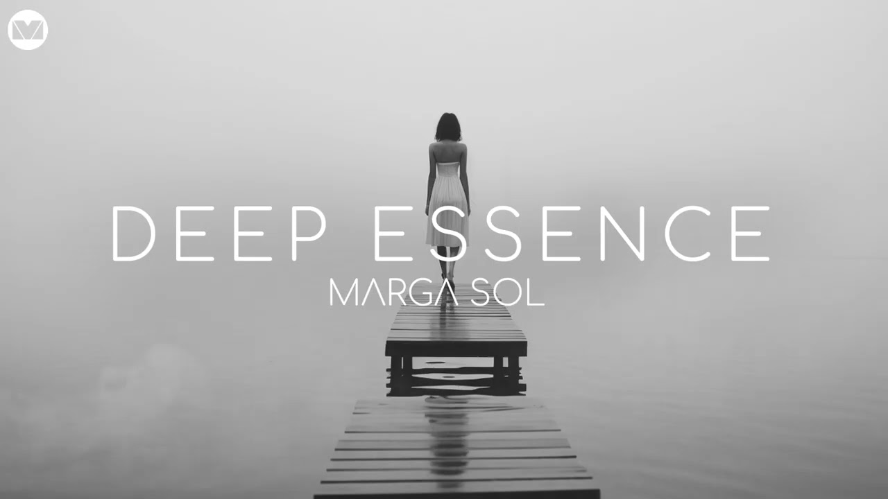 Deep Essence by Marga Sol | Purification [Mix 2025]