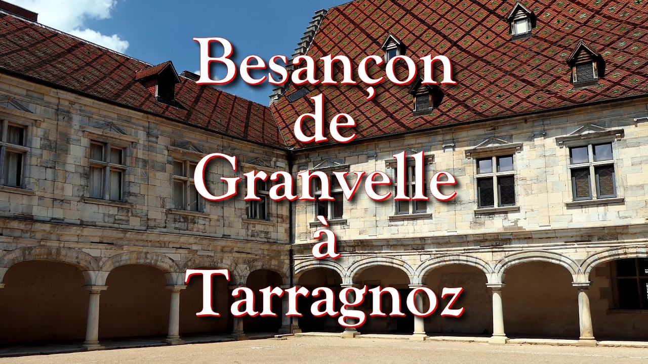 Besançon Balade Centre-ville de Granvelle à Tarragnoz