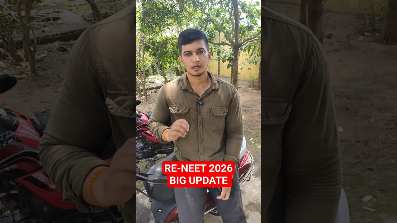 RE-NEET 2026❤️BIG UPDATE 🔥