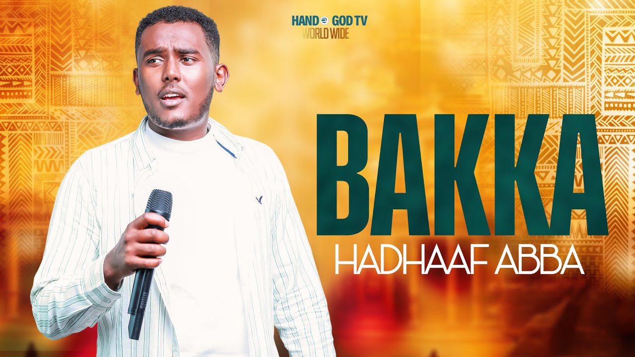 BAKKA HAADHAAF ABBAA|FAARFATAA HEENOOK BIRHAANUU|YEROO WAAQEFFANNAA|HAND OF GOD TV|ProphetMintesinot