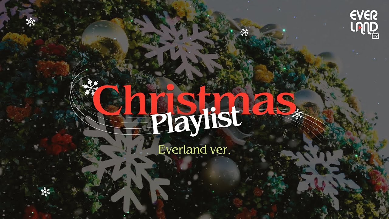 에버랜드 크리스마스🌲 테마송 24분 연속듣기｜EVERLAND Christmas Music Playlist #브금뽀개기