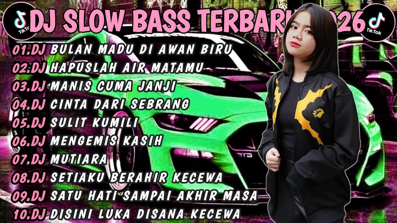 DJ TIKTOK TERBARU 2026 SLOW BASS🎵DJ BULAN MADU DI AWAN BIRU DJ HAPUSLAH AIR MATAMU🎵VIRAL