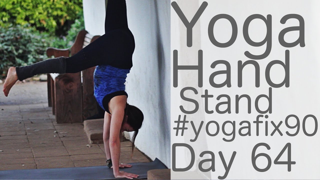 30 Minute Total Body Yoga Workout (Glowing Handstands Yay!!) Day 64 Yoga Fix 90