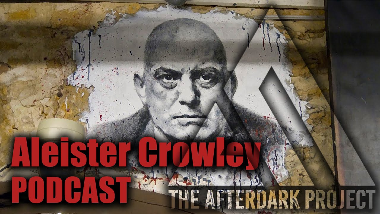 The AfterDark Podcast No 51 | Άλιστερ Κρόουλη