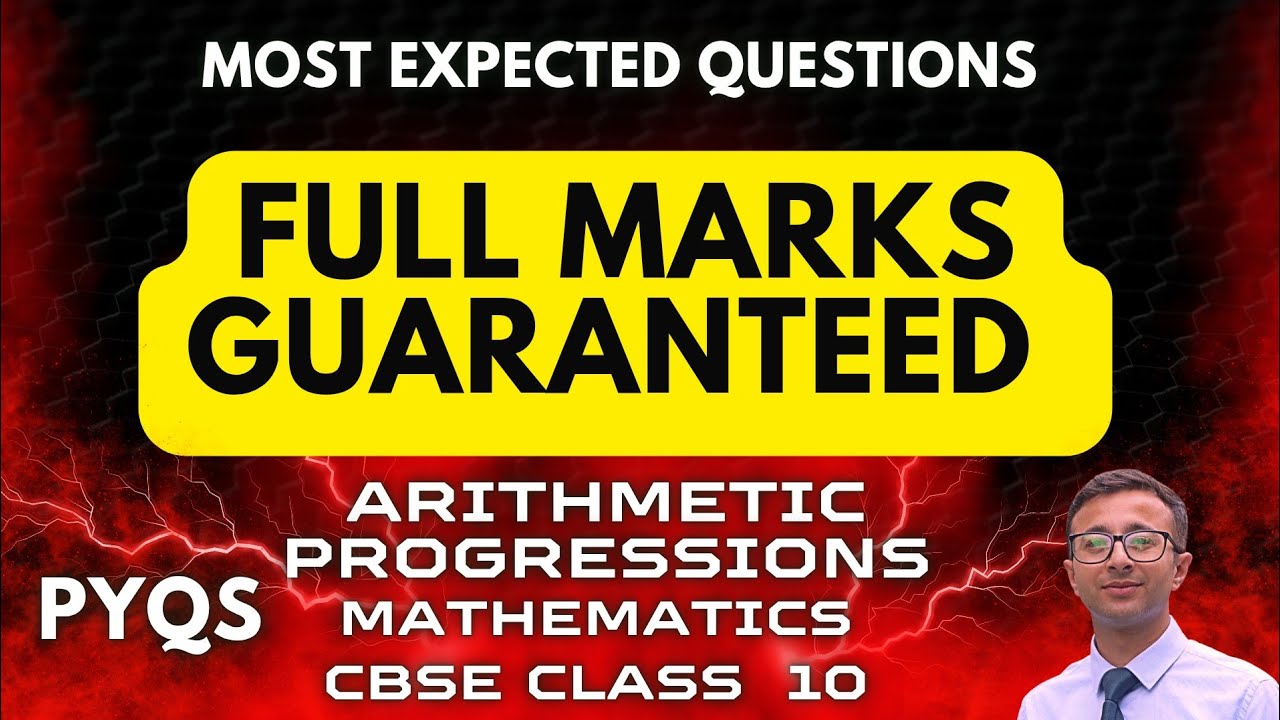 Arithmetic Progressions Class 10 CBSE | PYQs & Expected Questions|Step-by-Step Methods@VivekCSharma 