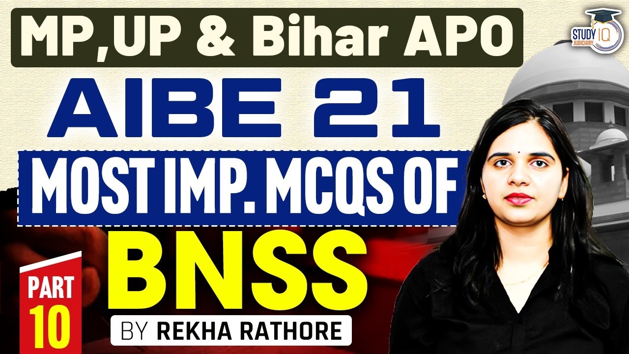 Bharatiya Nagarik  Suraksha Sanhita 2023 for Mpadpo, Up apo, Bihar APO and AIBE | Imp. Mcqs of BNSS