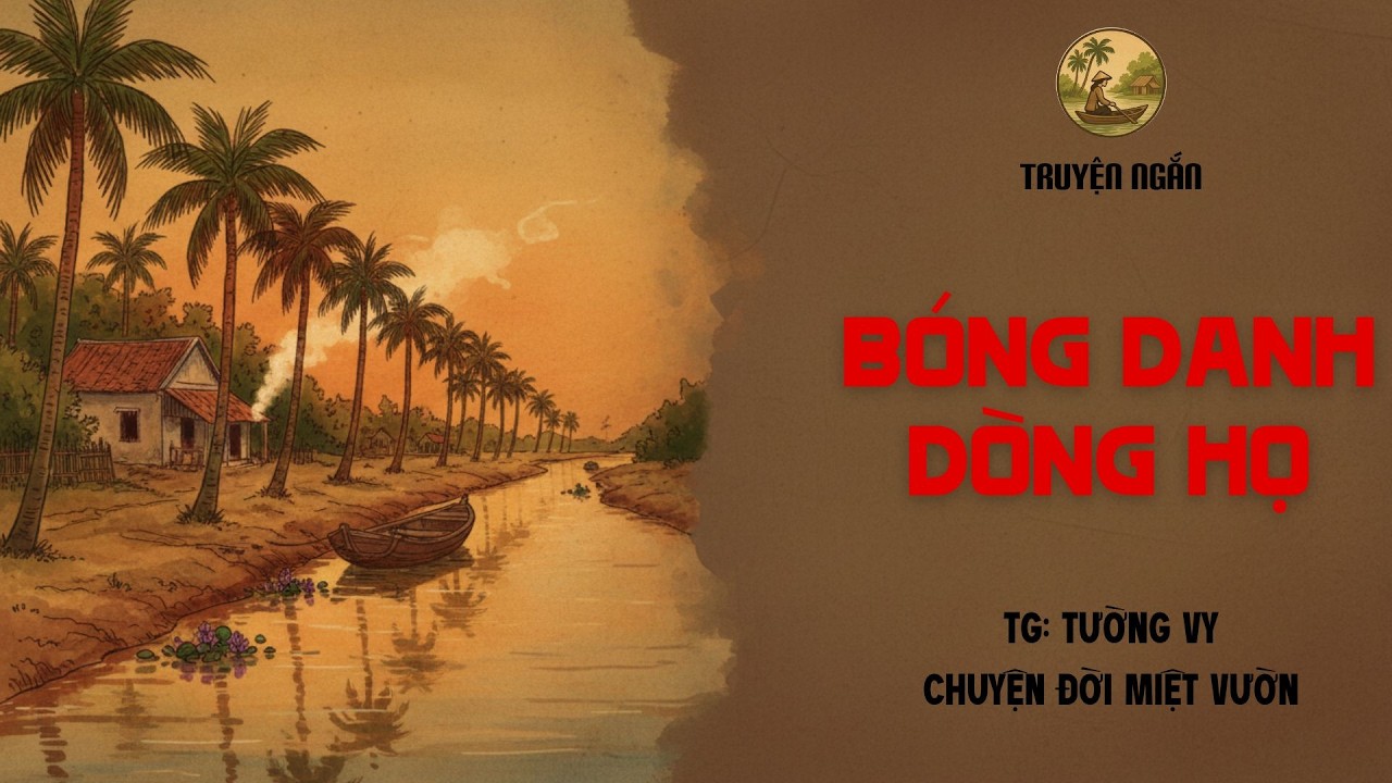 Nghe Là Ngủ Ngon | Bóng Danh Dòng Họ | Chuyện Xưa Nghe Dễ Ngủ