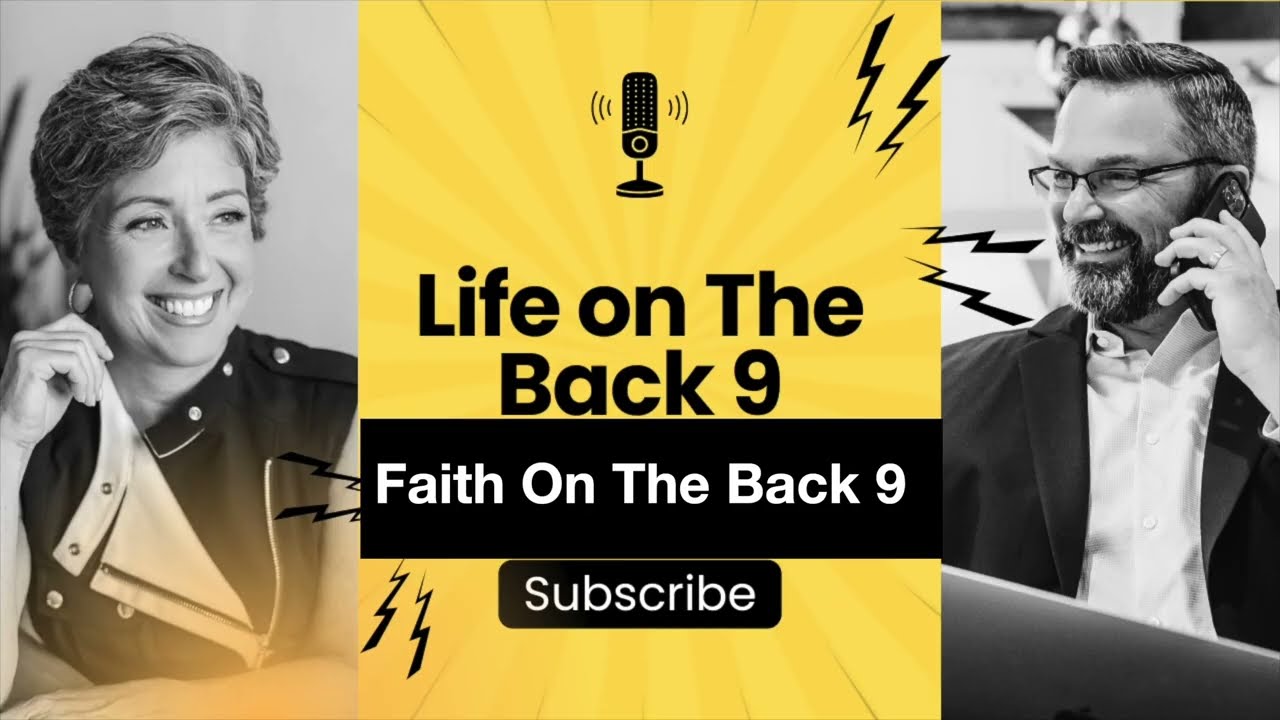 Life On The Back 9 : Our Faith - In God We Trust