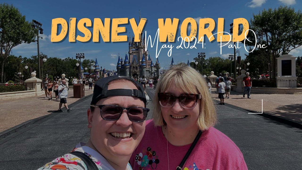 WDW on a Budget | May 2024 | Part 1 | Travel Day and Magic Kingdom