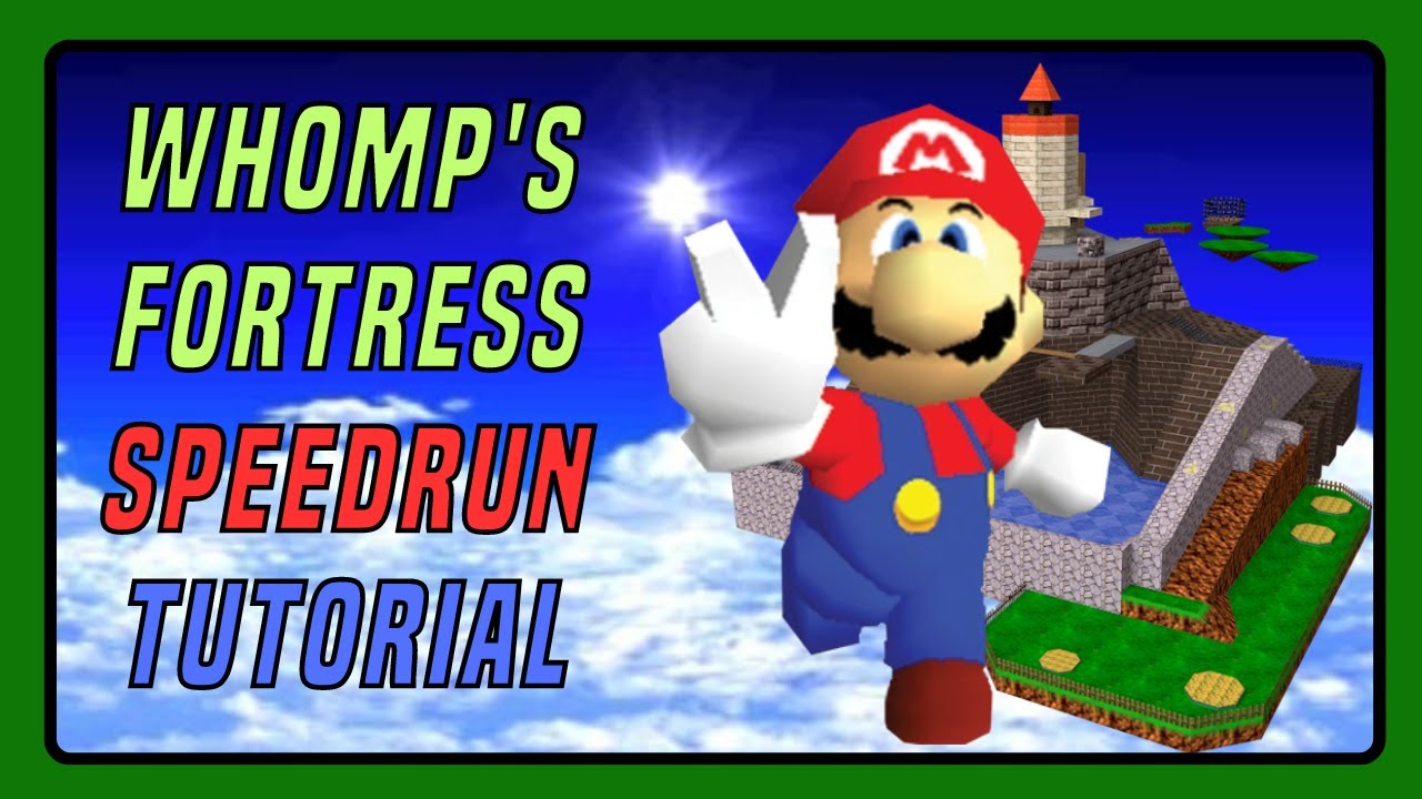 Super Mario 64- Whomp's Fortress All Stars Speedrun Tutorial
