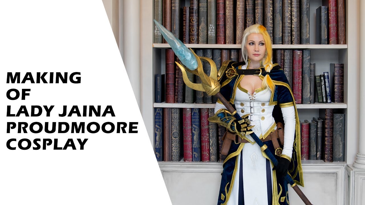How I create Jaina Proudmoore cosplay