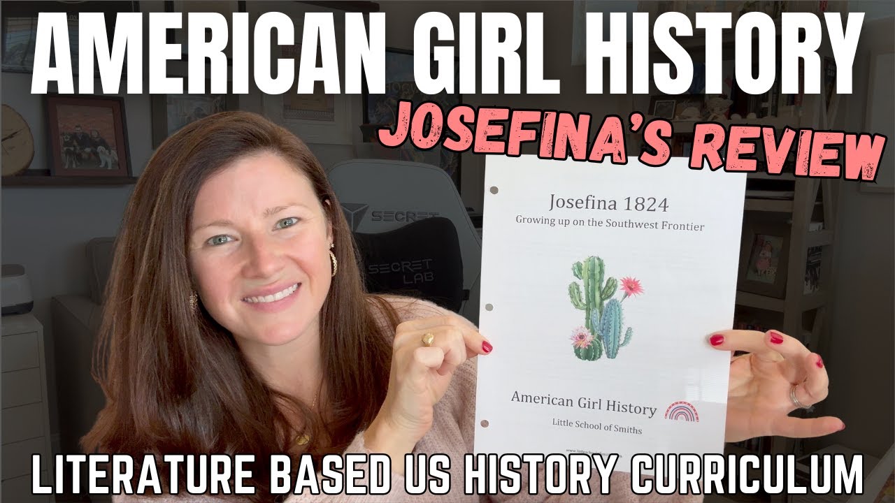 Обзор программы по истории США для American Girl || Подразделение Жозефины || Маленькая школа Смитов