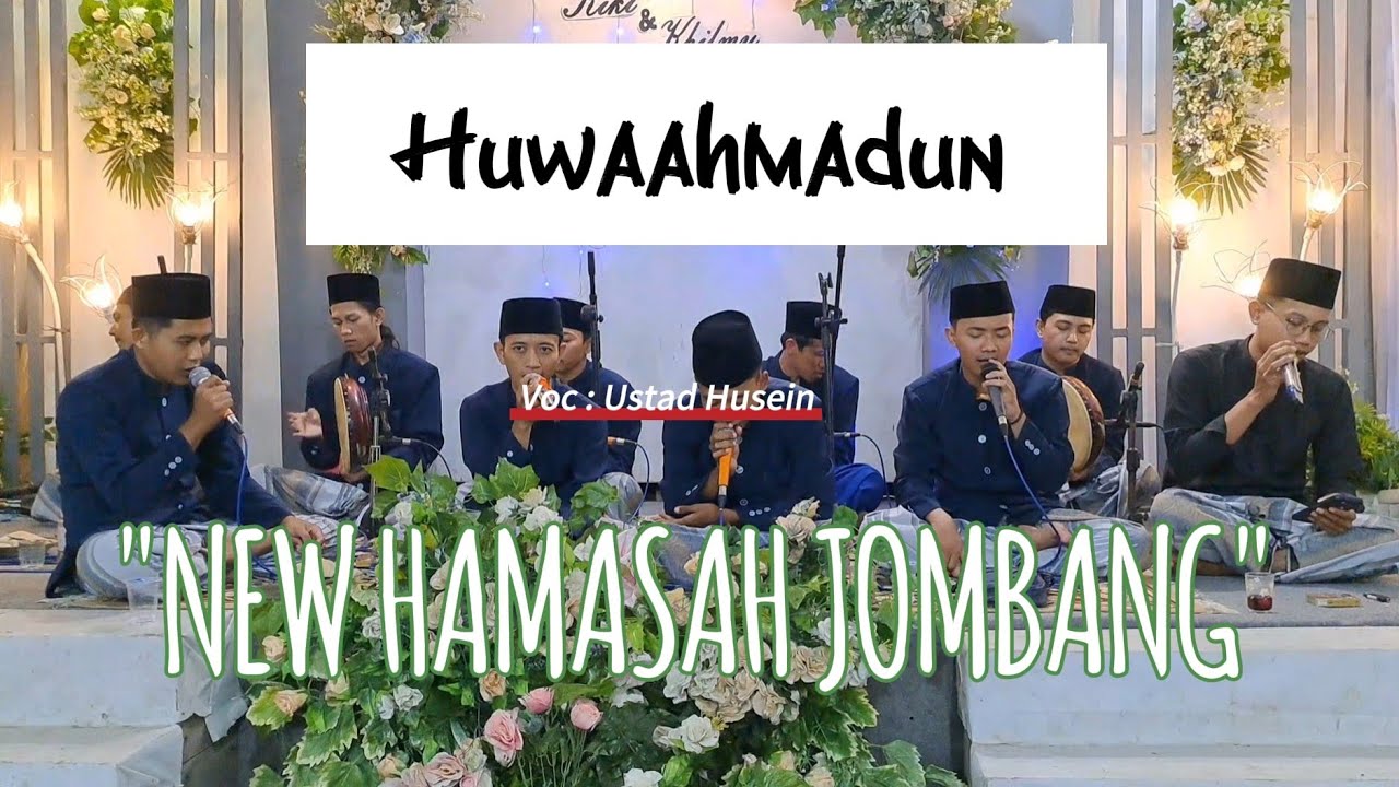 NEW HAMASAH JOMBANG || Huwaahmadun Wamuhammad.
