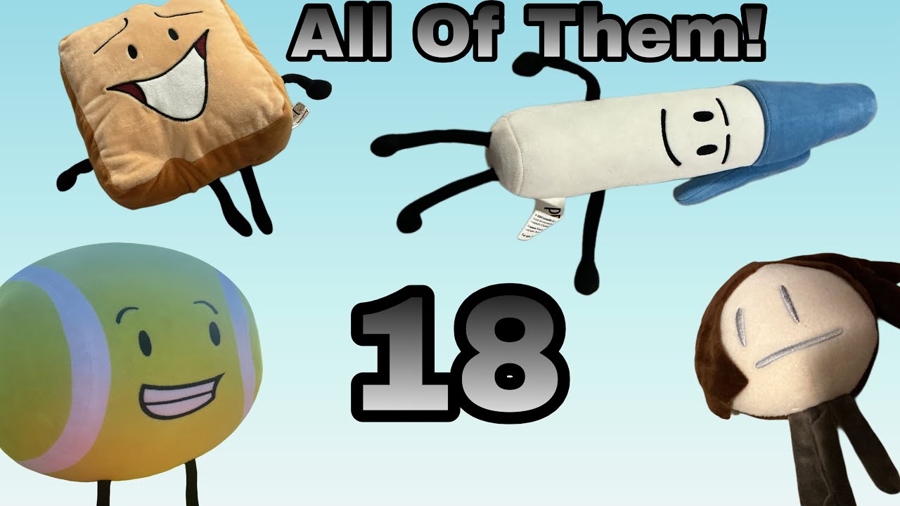 BFDI but with plushies 18: All Of Them!