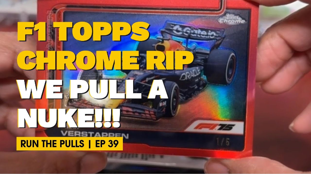 Topps Chrome F1 Box Rip… Max Verstappen NUKED It! 💣 | Run The Pulls Ep. #39