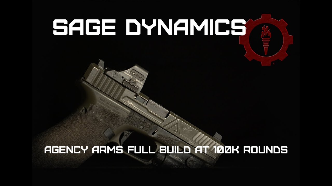 Agency Arms Full Build at 100K Rounds