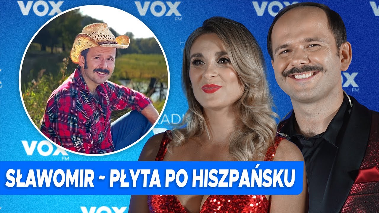 Czy Sławomir potrafi mówić po hiszpańsku? | Vox FM