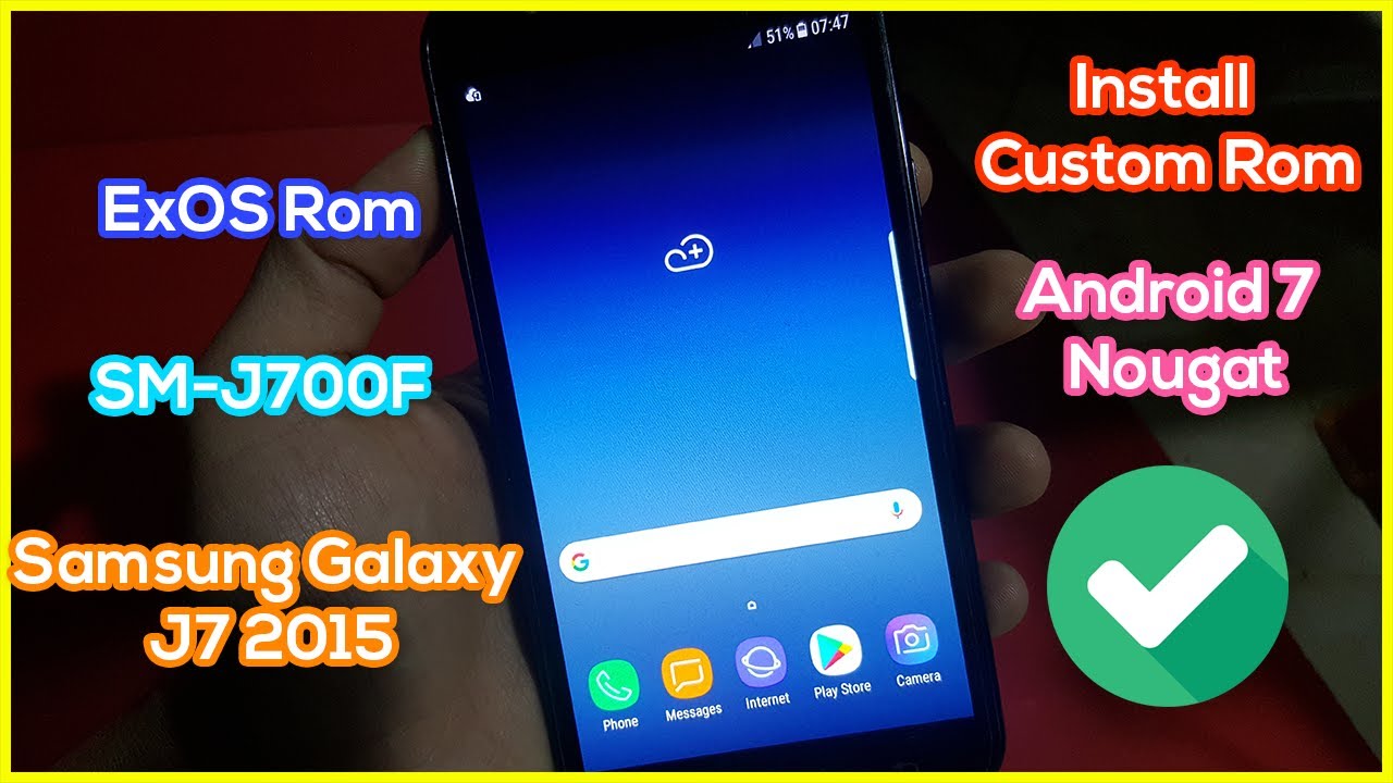 Install ExOS Rom on Samsung Galaxy J7 2015 | SM-J700F Custom Rom Android 7 Nougat
