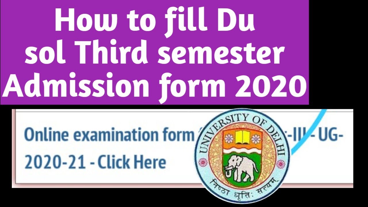 How to Fill sol third semester Admission form 2020
