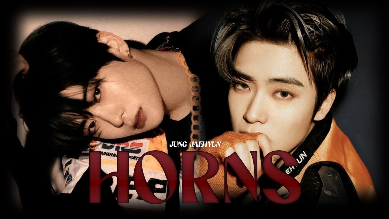 JAEHYUN NCT - HORNS FMV