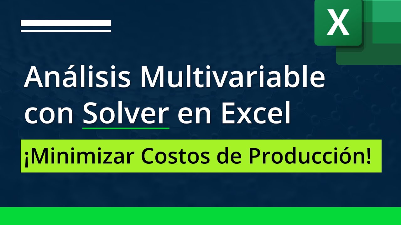 Análisis Multivariable con Solver para Minimizar Costos de Producción con Predictores No Colineales
