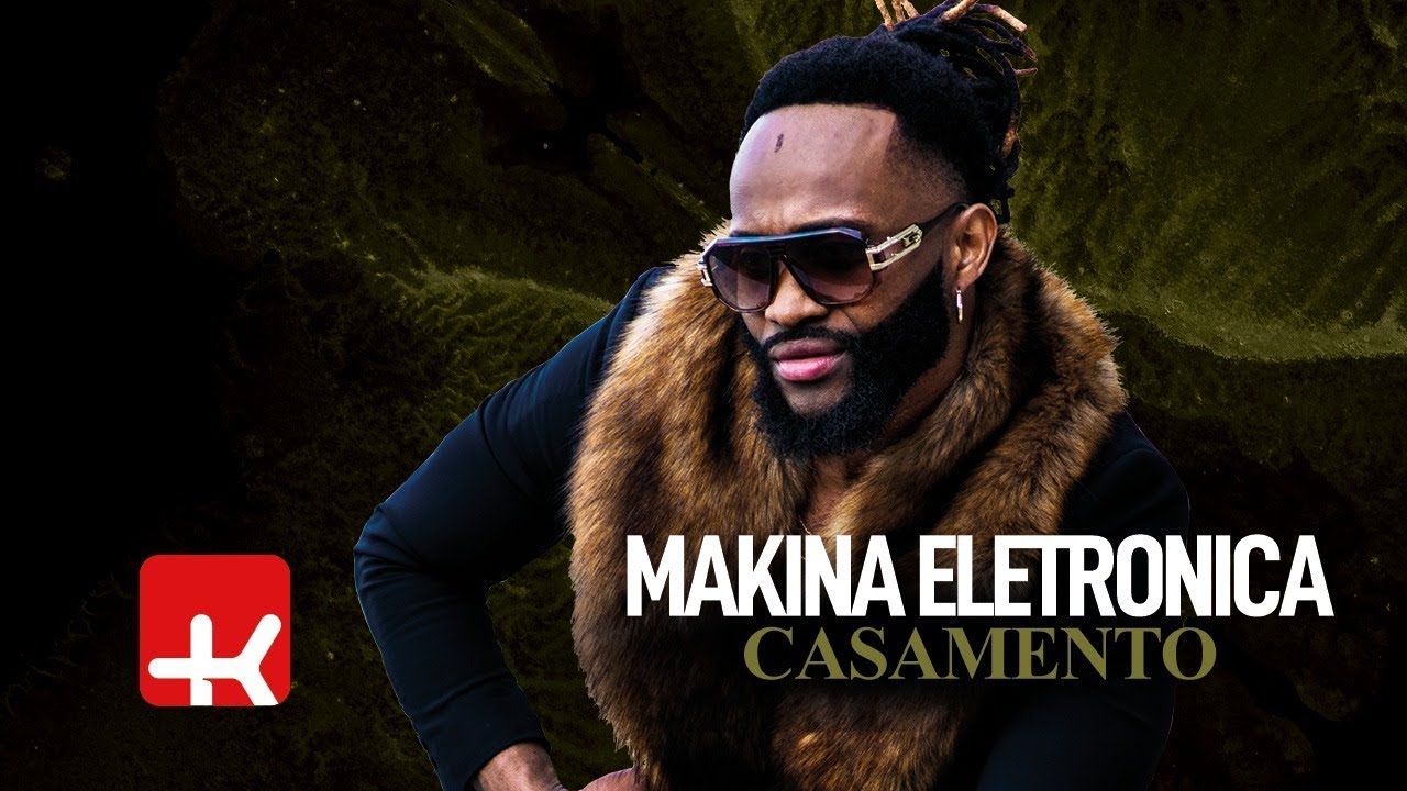 Makina Electronica - Casamento | Official Video